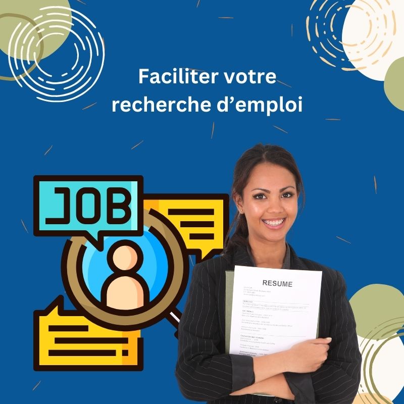 Faciliter votre recherche d’emploi