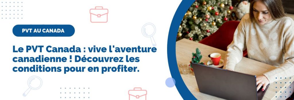 Tout ce dont vous avez besoin pour travailler au Canada