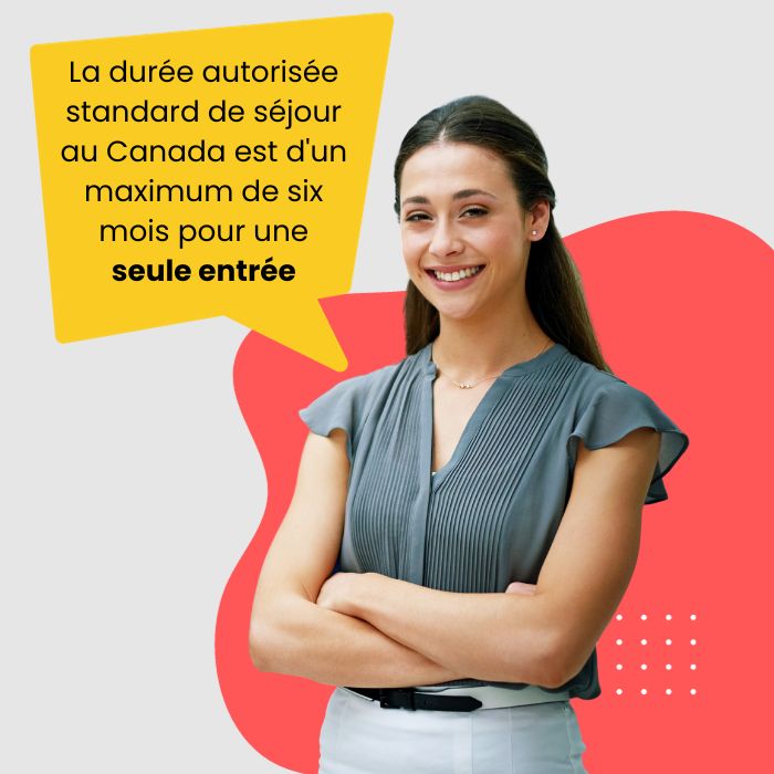 Une fille avec une bulle de dialogue - La durée standard de séjour autorisée au Canada est d'un maximum de six mois pour une seule entrée. Traduction du texte : La durée standard de séjour autorisée au Canada est d'un maximum de six mois pour une seule entrée.